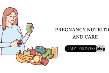 Pregnancy Nutrition and Care