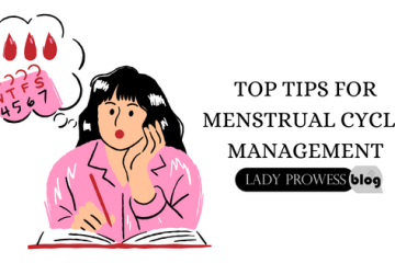 Top Tips for Menstrual Cycle Management