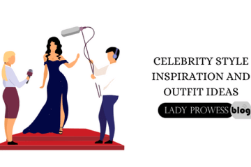 Celebrity Style Inspiration and Outfit Ideas