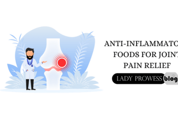 Anti-Inflammatory Foods for Joint Pain Relief